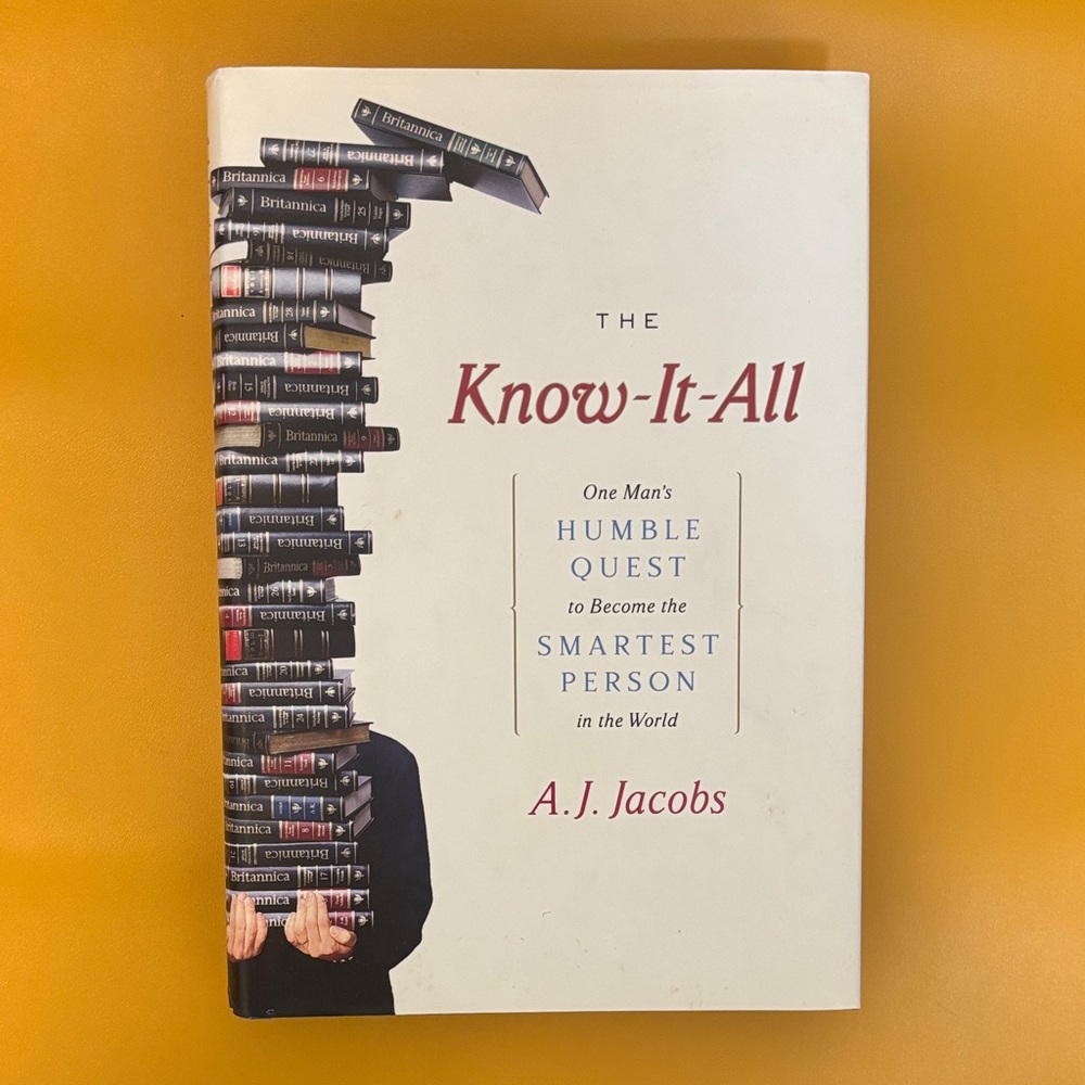 The Know-It-All Book by A.J. Jacobs